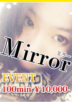 みさ:Mirror 福山店