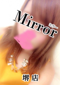れな:Mirror南大阪店